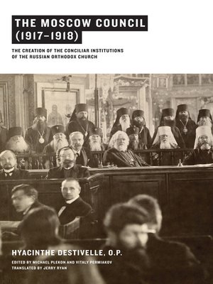 cover image of The Moscow Council (1917–1918)